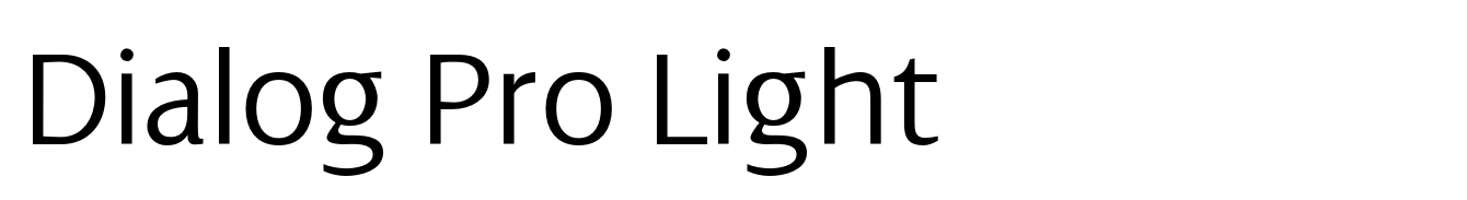 Dialog Pro Light